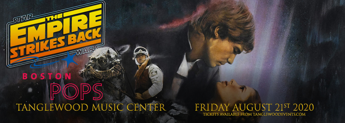 Boston Pops Orchestra: Keith Lockhart – Star Wars: The Empire Strikes Back In Concert [CANCELLED]
